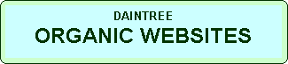 Banner for Daintree organic websites.